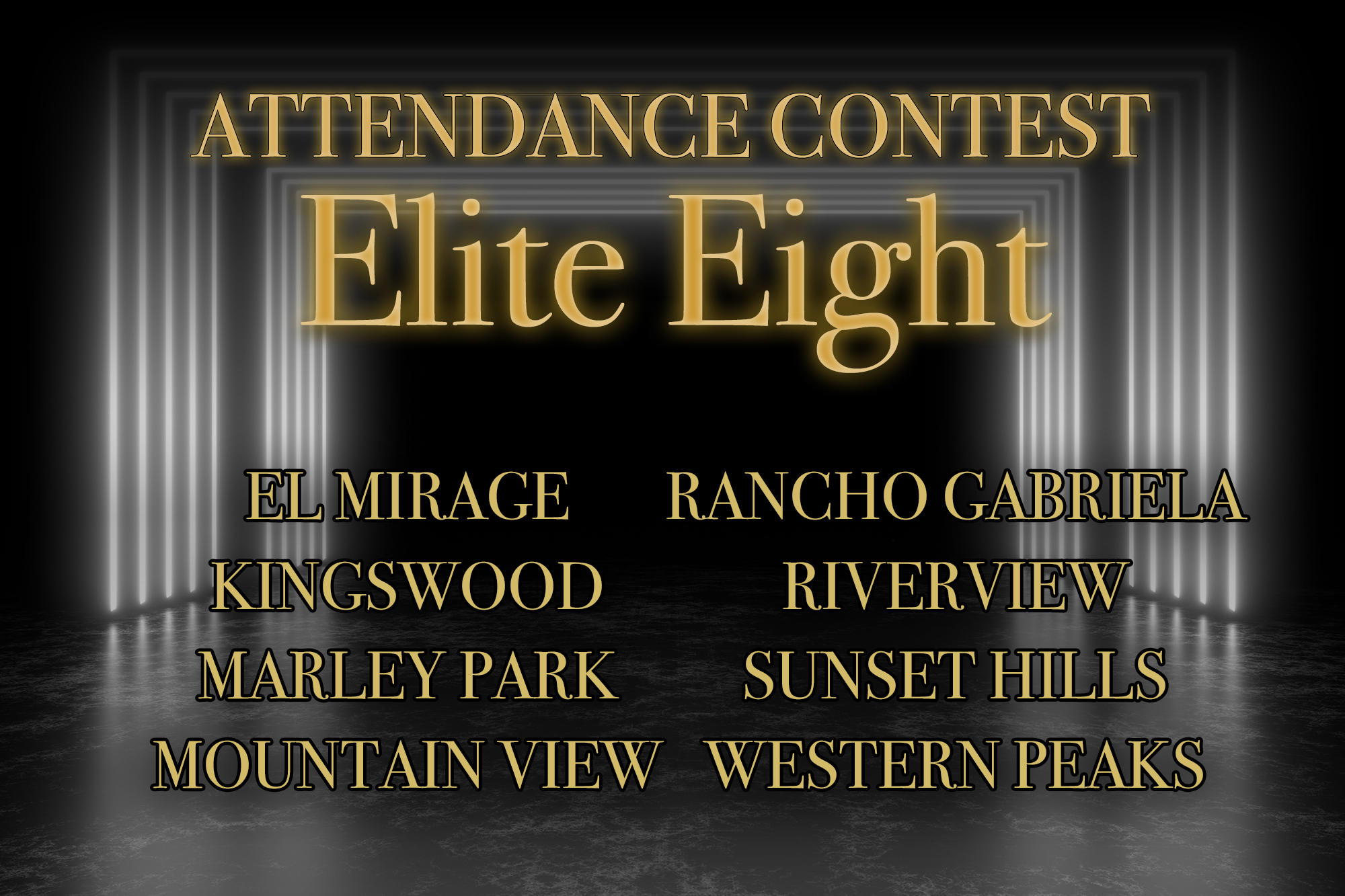 Attendance Contest Elite Eight flyer with schools listed